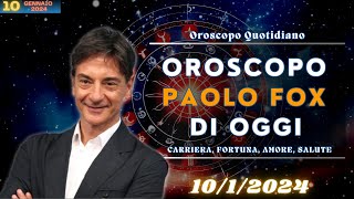 Oroscopo 2024 di Paolo Fox  Mercoledì In 1012024 [upl. by Nostaw356]