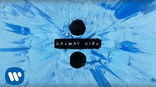 Ed Sheeran  Galway Girl Official Lyric Video [upl. by Lissie]