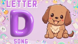 quotLetter D Song  Fun ABC Learning for Kids  Sing Along amp Learnquot [upl. by Christel]