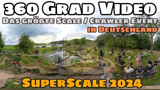 Super Scale 360 Grad Rundgang Mega Perspektiven  The biggest RC Scaler amp Crawler Event in Germany [upl. by Beall]