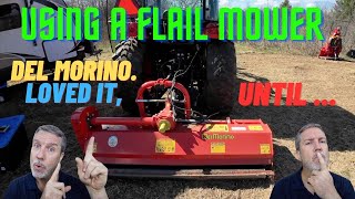 Clearing brush and making paths on the new property Del Morino Flail mower I loved it until [upl. by Frulla134]