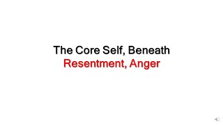 Anger Resentment and the Inner Self [upl. by Ynoble]