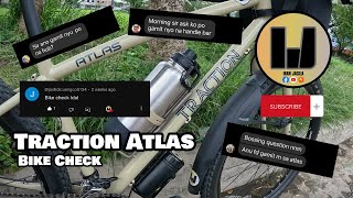 Bike Check Bike Check  Traction Atlas notsponsored [upl. by Lindon220]