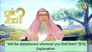 quotKill the disbelievers wherever you find themquot 95 Explanation  Assim al hakeem [upl. by Ahseel506]