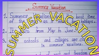 10 lines eassy on SUMMER VACATION paragraph on SUMMER VACATION eassywriting summer vacation [upl. by Easlehc837]