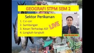 Geografi STPM S2  Sektor Perikanan foryou geografiSTPM [upl. by Stila]