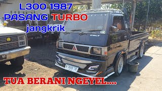 L300 tahun tuaPASANG TURBO jangkrik [upl. by Cosma18]