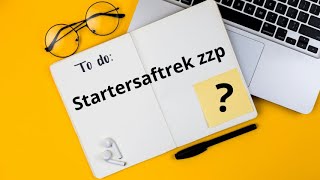 Startersaftrek zzp [upl. by Oaks588]