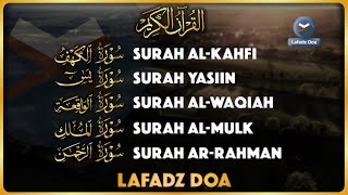 Murottal AlQuran Merdu  Murottal Ngaji Merdu Surat Al Kahfi ArRahman AlMulk Yasin AlWaqiah [upl. by Elynad]