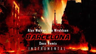 Alan Walker Ina Wroldsen – BarcelonaDess Remix INSTRUMENTAL [upl. by Hendricks719]