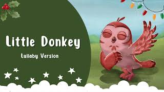 Little Donkey  Christmas Songs for Kids 🎄 [upl. by Seed]