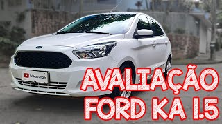 Avaliação Ford KA 15 2015  VALE A PENA COMPRAR UM KA SEM FORD FABRICANDO NO BRASIL [upl. by Bausch]