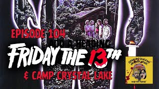 SQ 104 FRIDAY THE 13th podcast [upl. by Lourie]