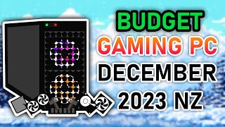 Budget Gaming PC December 2023 New Zealand diypc gamingpc [upl. by Nhguavaj36]