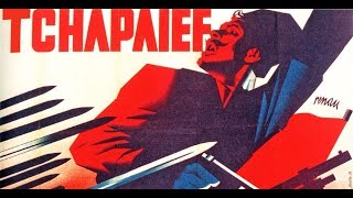 Ciapaiev  Film Guerra Completo ITA  in italiano ✫ Чапаев URSS ▣ by Hollywood Cinex ™ [upl. by Dobbins460]