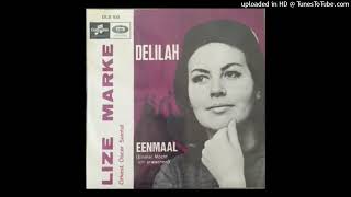 Lize Marke  Delilah [upl. by Warde]