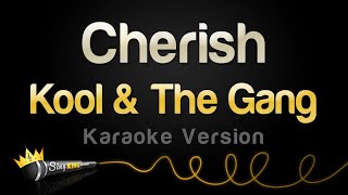 Kool amp The Gang  Cherish Karaoke Version [upl. by Barker]