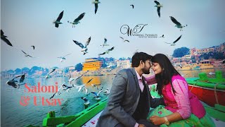 Pre Wedding Video Shoot  Banaras  Best Pre Wedding Film 2019  Saloni  Utsav  Wedding Twinkles [upl. by Orville]