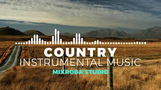 FREE COUNTRY INSTRUMENTAL MUSIC  NO COPYRIGHT BACKGROUND MUSIC [upl. by Surtemed]