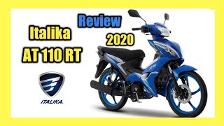 Review Italika AT 110 RT 2020  Una moto para principiantes [upl. by Ahsiel]