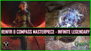 Gwent  Renfri amp Compass Masterpiece  Infinite Legendary [upl. by Yereffej]