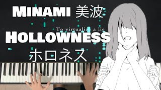 『Hollowness』by Minami Full Piano Cover [upl. by Leirza920]