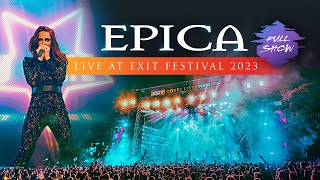 EPICA  Live at EXIT Festival 2023 Full show [upl. by Topliffe]