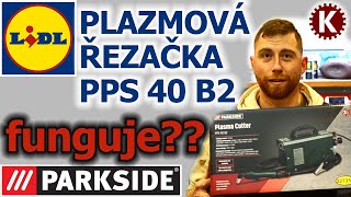 LIDL  Parkside  Plazmová řezačka  jak to dopadlo funguje [upl. by Mayyahk]