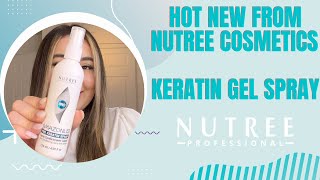 NEW FROM NUTREE PROFESSIONAL  KERATIN GEL SPRAY [upl. by Annayk]