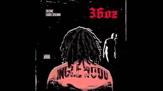 Skeme  36 Oz Ft Chris Brown [upl. by Lamrert822]