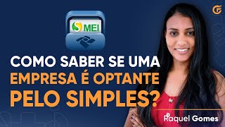 TUTORIAL Como saber se uma empresa é optante pelo SIMPLES NACIONAL [upl. by Ailaroc]