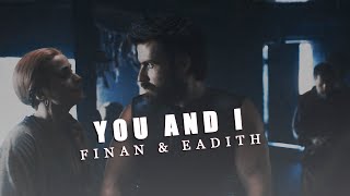 ❖ you and i  finan amp eadith [upl. by Ardek]