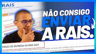 CONSIGO ENTREGAR A RAIS AINDA EM 2022 [upl. by Hsekar]