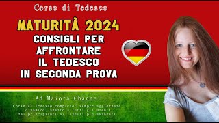 Lezione Tedesco 127  Maturità 2024 Consigli per affrontare il Tedesco in seconda prova [upl. by Norval]