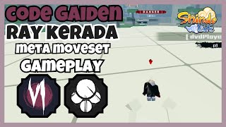 Code Gaiden And Ray Kerada quotMETA MOVESETquot Competitive Gameplay in Shindo Life  Shinobi Life 2 [upl. by Ierbua]