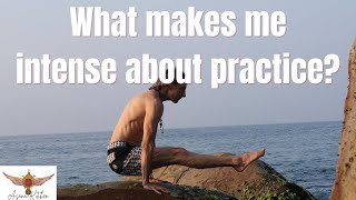 What makes me intense about practice David Garrigues Asana Kitchen Ashtanga Yoga [upl. by Einnoc]