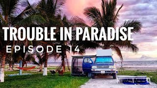 What Its Really Like to Travel Overland FullTimeTrouble in Paradise Travel Vlog Ep14 [upl. by Sisson879]