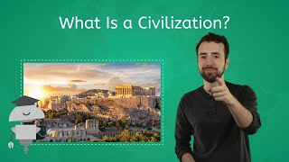 What Is a Civilization  Ancient World History for Kids [upl. by Laurena]