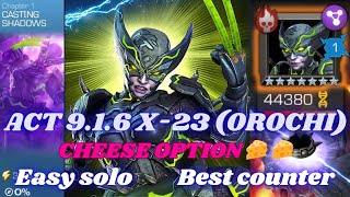 ACT 916 X23  Orochi   Cheese fight 🧀  Easy solo  Best Counter  Casting Shadows  MCOC [upl. by Llenram309]