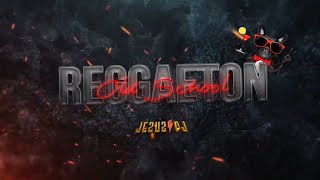 REGGAETON OLD SCHOOL 2024  JEZUZ DJ CLÁSICOS DEL REGGAETON ANTIGUO [upl. by Nnayt]