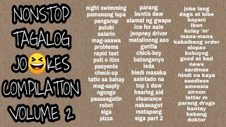 TAGALOG JOKES COMPILATION VOLUME 2  Jokes Ni Paps [upl. by Sairahcaz]