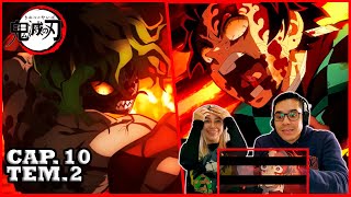 REACCION Kimetsu no Yaiba  CAPITULO 10  TEMPORADA 2 [upl. by Sigismondo]