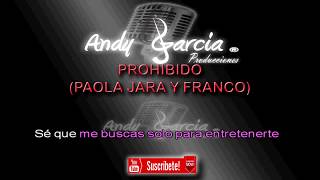 Prohibido KARAOKE Paola Jara amp Franco [upl. by Aleiram]