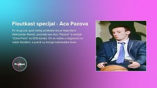 🎙️ FLOUTKAST SPECIJAL 2  Gost Aca Pazova 🏀 [upl. by Baxie]