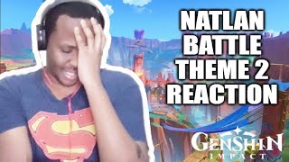 Kenyan 🇰🇪 Reaction to NATLAN BATTLE THEME 2  Genshin Impact 50 Finalized OST Natlan [upl. by Jez440]