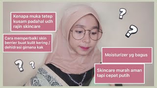 QNA ABOUT SKINCARE REKOMENDASI SKINCARE  WILLY PUSPITA [upl. by Holden]