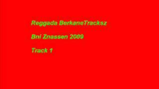 BerkaneTracksz  Reggada Bni Znassen 2009 [upl. by Azil]