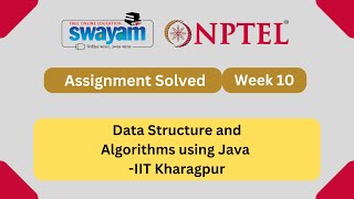 Data Structure And Algorithms Using Java Week 10  NPTEL ANSWERS  My Swayam  NPTEL 2024 [upl. by Pellet536]