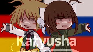 Katyusha  Russian x German  GCMV  Countryhuman  Read desc [upl. by Flaherty]