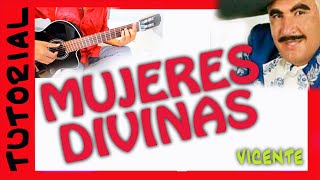 MUJERES DIVINAS guitarra VICENTE FERNANDEZ tutorial 12 [upl. by Yltnerb]